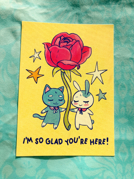 Glad You’re Here Print